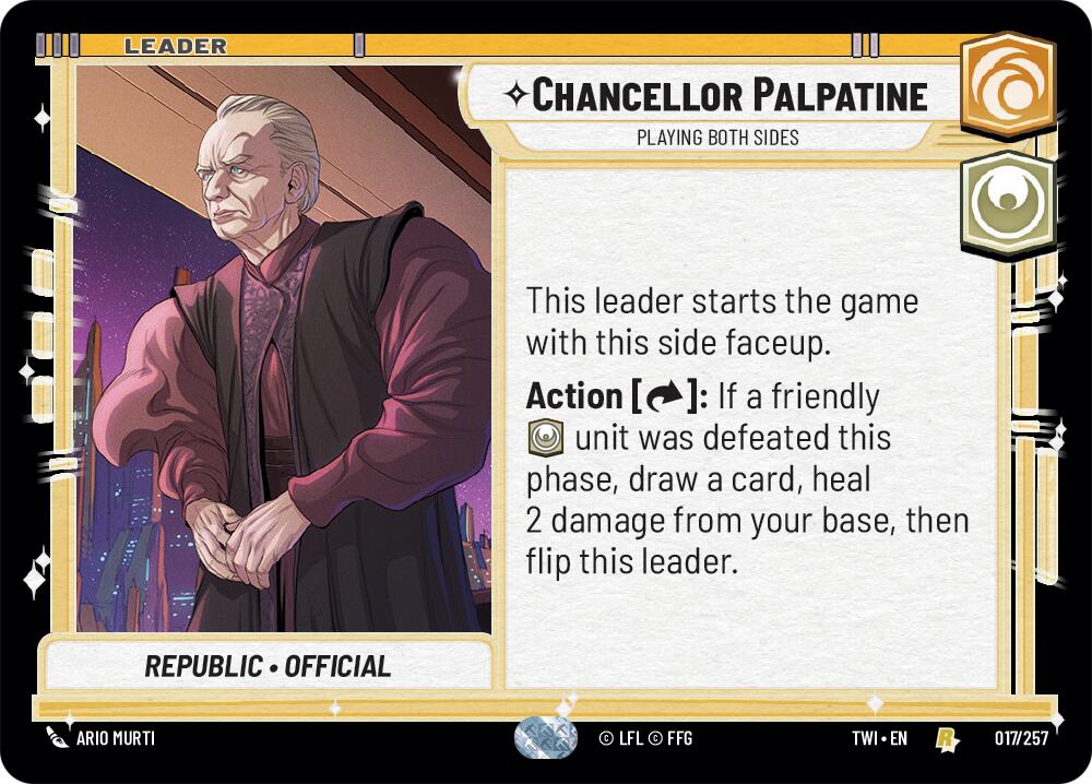 {SW-LD}Chancellor Palpatine - Playing Both Sides (017/257) [Twilight of the Republic]