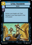 {SW-C}Lethal Crackdown (041/257) [Twilight of the Republic]