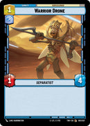 {SW-C}Warrior Drone (057/257) [Twilight of the Republic]