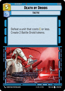 {SW-C}Death by Droids (076/257) [Twilight of the Republic]