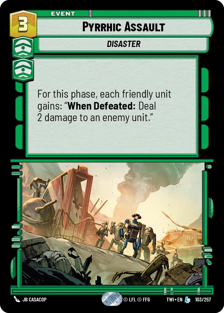 {SW-R}Pyrrhic Assault (103/257) [Twilight of the Republic]