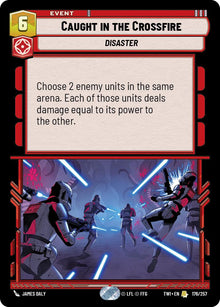 {SW-R}Caught in the Crossfire (176/257) [Twilight of the Republic]