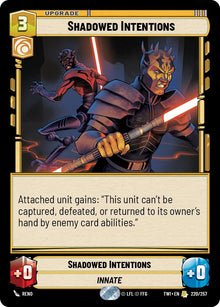 {SW-R}Shadowed Intentions (220/257) [Twilight of the Republic]