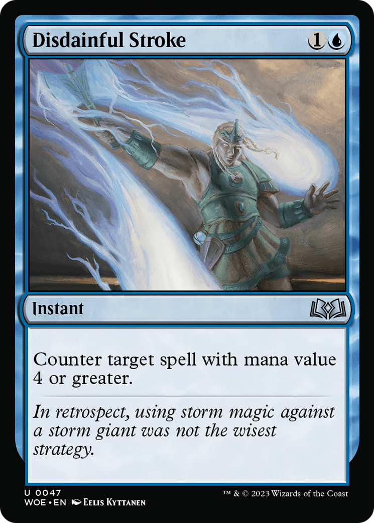 {@C} Disdainful Stroke [Wilds of Eldraine][WOE 047]