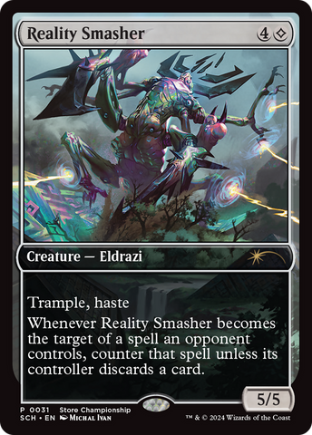 {R} Reality Smasher [Store Championships 2024][SCH 031]