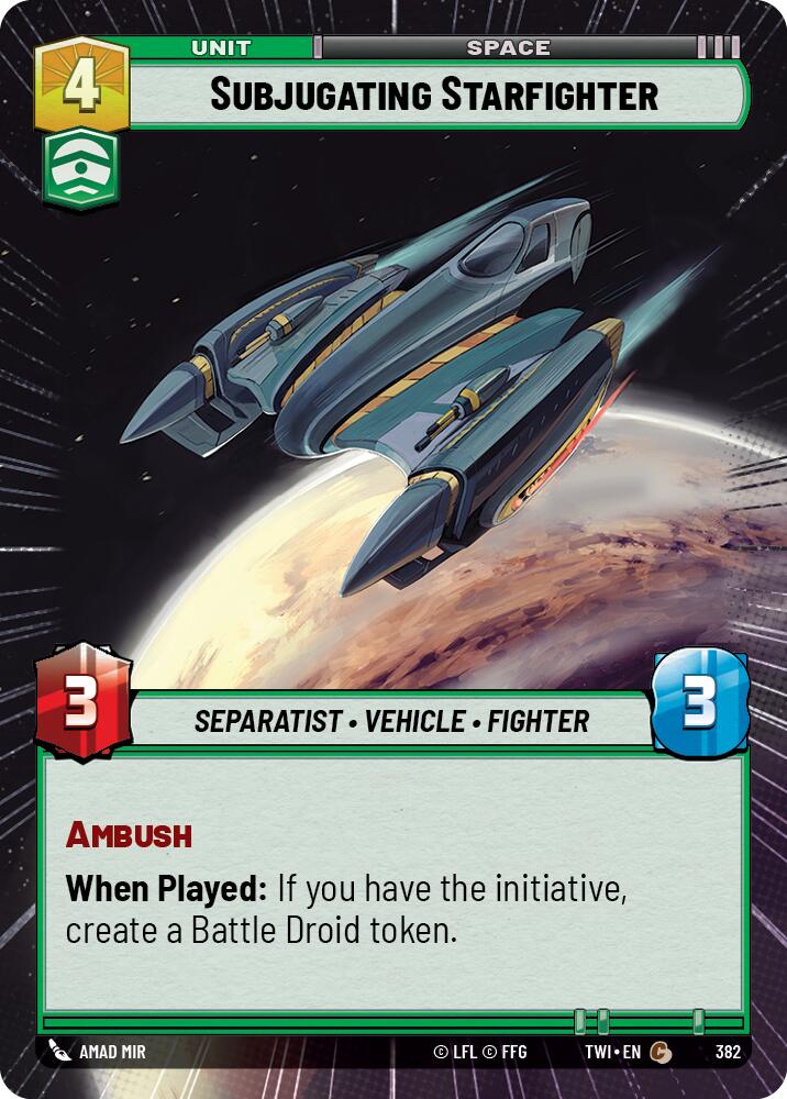 {SW-C}Subjugating Starfighter (Hyperspace) (382) [Twilight of the Republic]