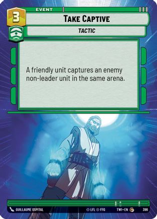 {SW-C}Take Captive (Hyperspace) (396) [Twilight of the Republic]