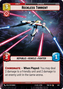 {SW-C}Reckless Torrent (Hyperspace) (429) [Twilight of the Republic]