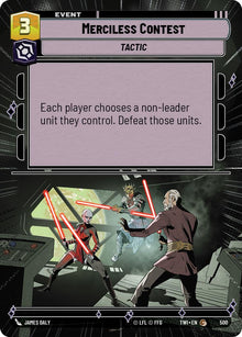 {SW-C}Merciless Contest (Hyperspace) (500) [Twilight of the Republic]