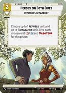 {SW-C}Heroes on Both Sides (Hyperspace) (509) [Twilight of the Republic]