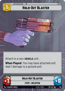 {SW-C}Hold-Out Blaster (Hyperspace) (516) [Twilight of the Republic]