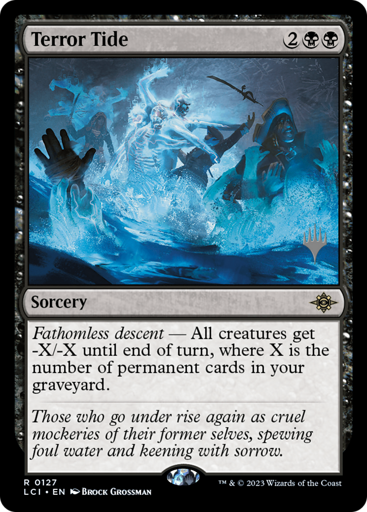 {@R} Terror Tide (Promo Pack) [The Lost Caverns of Ixalan Promos][PP LCI 127]