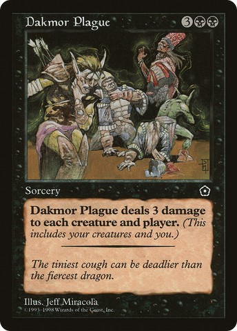 {C} Dakmor Plague [Portal Second Age][PO2 069]