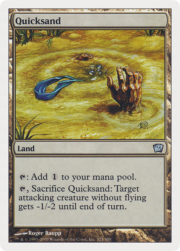 {C} Quicksand [Ninth Edition][9ED 323]