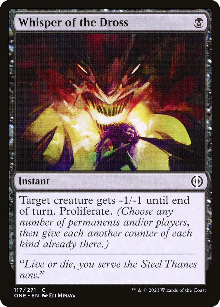 {C} Whisper of the Dross [Phyrexia: All Will Be One][ONE 117]