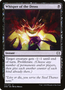 {C} Whisper of the Dross [Phyrexia: All Will Be One][ONE 117]
