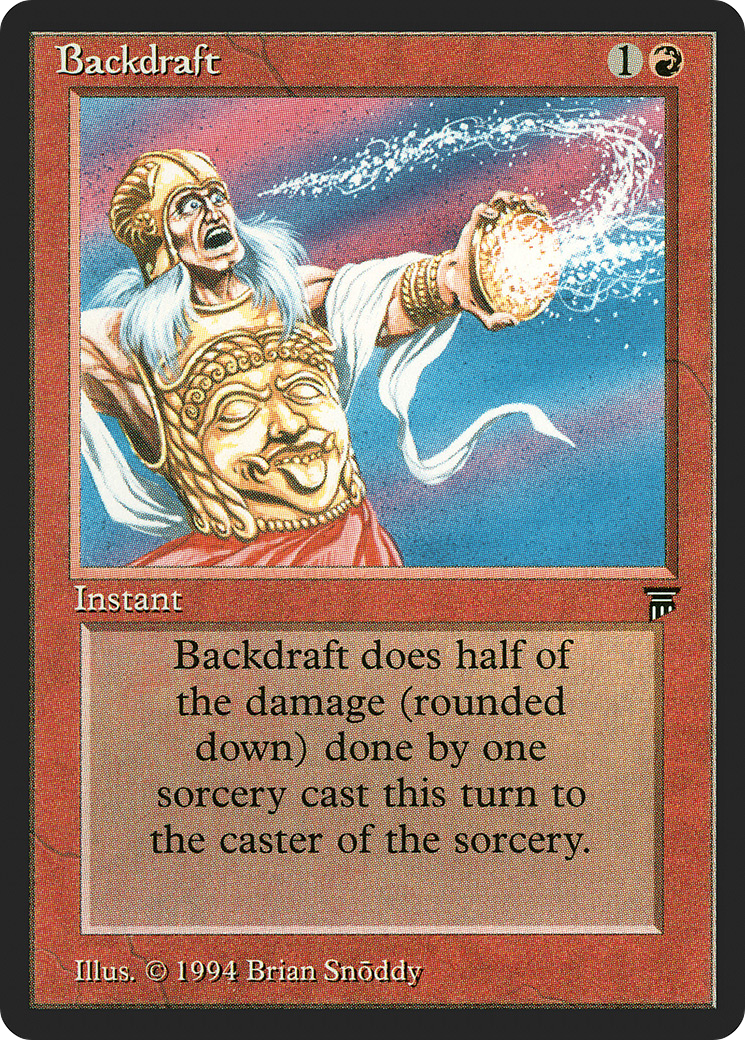 {C} Backdraft [Legends][LEG 132]
