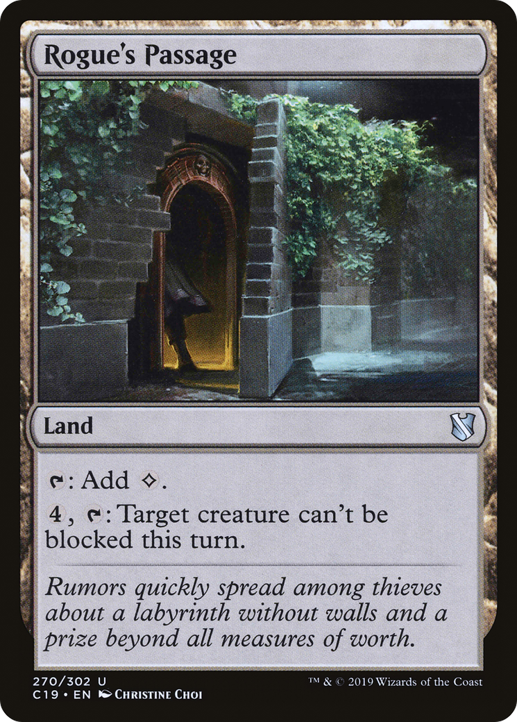{C} Rogue's Passage [Commander 2019][C19 270]
