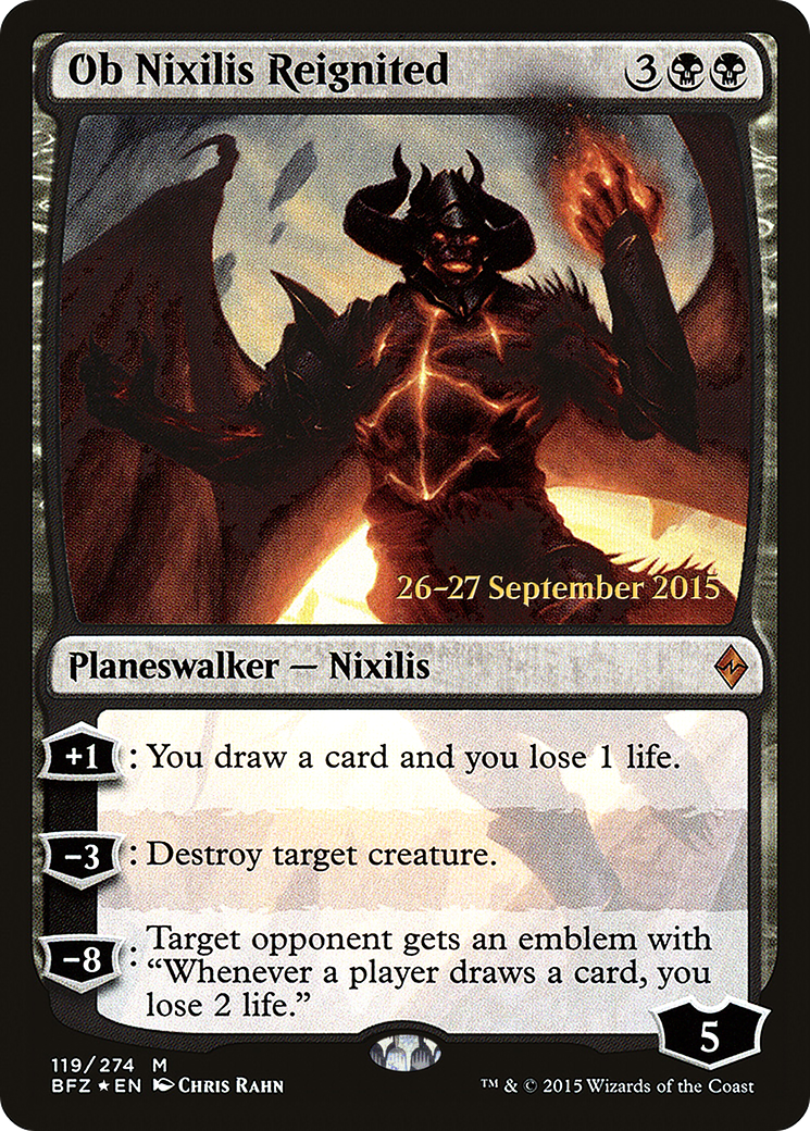 {R} Ob Nixilis Reignited [Battle for Zendikar Prerelease Promos][PR BFZ 119]