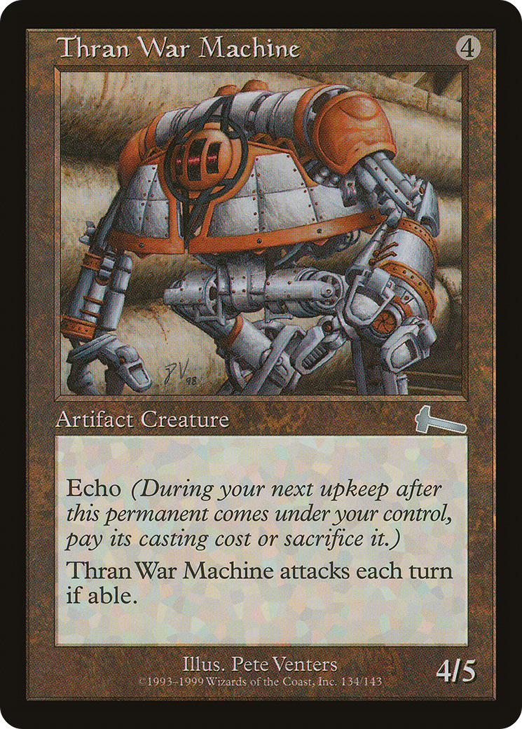 {C} Thran War Machine [Urza's Legacy][ULG 134]