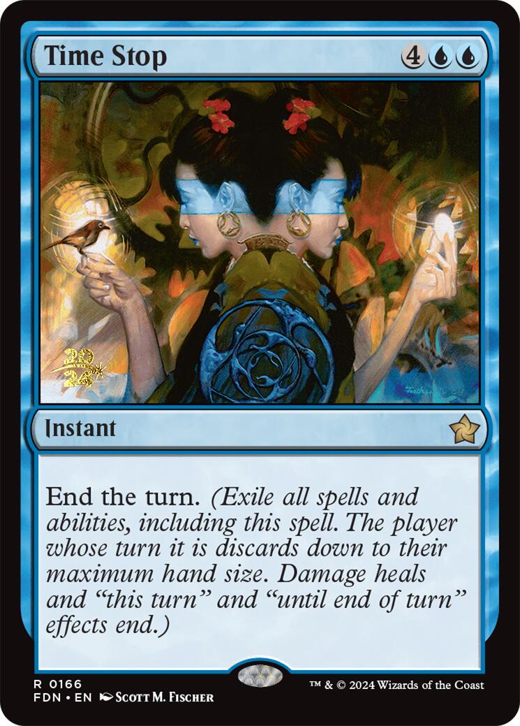 {@R} Time Stop [Foundations Prerelease Promos][PR FDN 166]