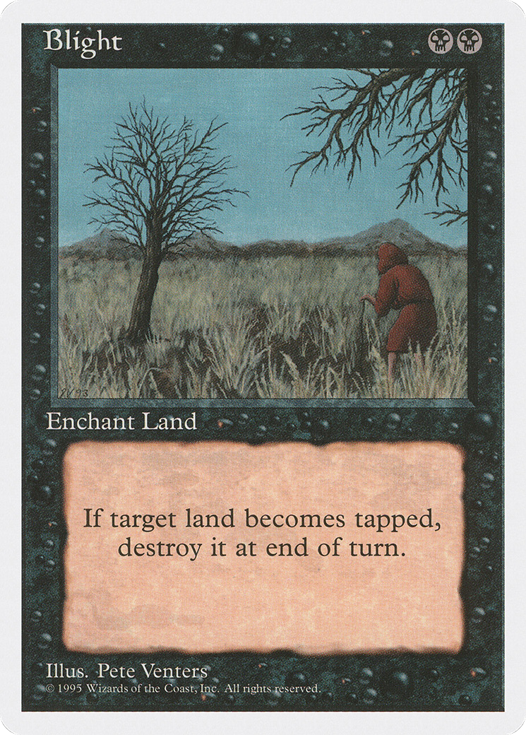 {C} Blight [Fourth Edition][4ED 122]