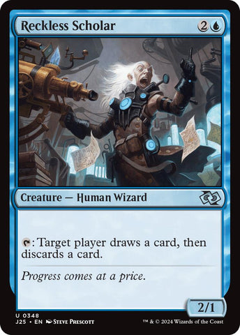 {C} Reckless Scholar [Foundations Jumpstart][J25 348]