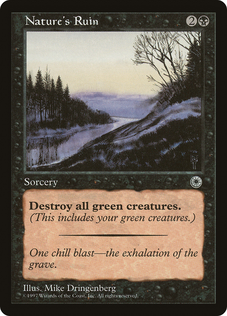 {C} Nature's Ruin [Portal][POR 103]