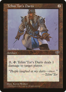 {C} Telim'Tor's Darts [Mirage][MIR 321]