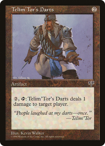 {C} Telim'Tor's Darts [Mirage][MIR 321]