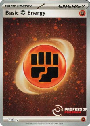 [PKM] Fighting Energy (2023) (006) Holofoil [Professor Program Promos]