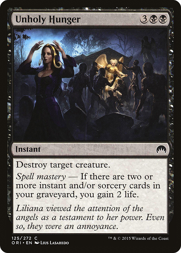 {C} Unholy Hunger [Magic Origins][ORI 125]
