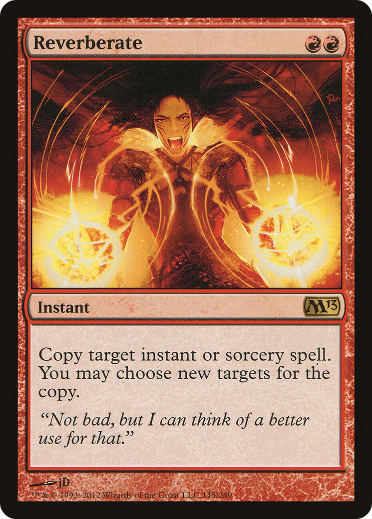 {R} Reverberate [Magic 2013][M13 145]