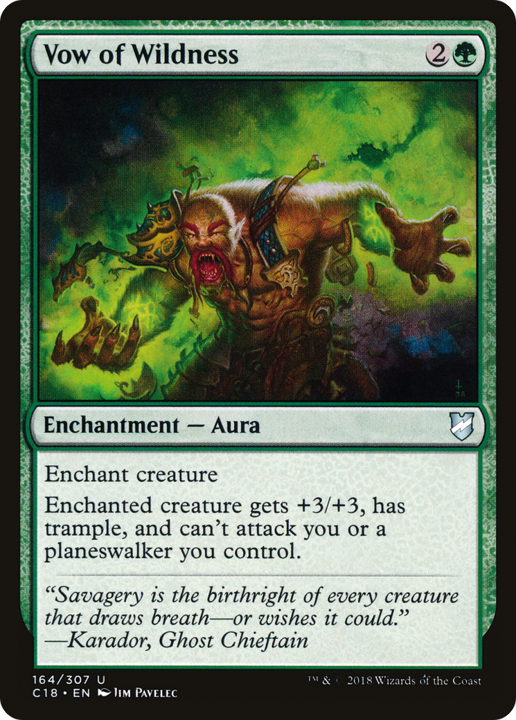 {C} Vow of Wildness [Commander 2018][C18 164]
