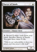 {C} Martyr of Sands [Coldsnap][CSP 015]