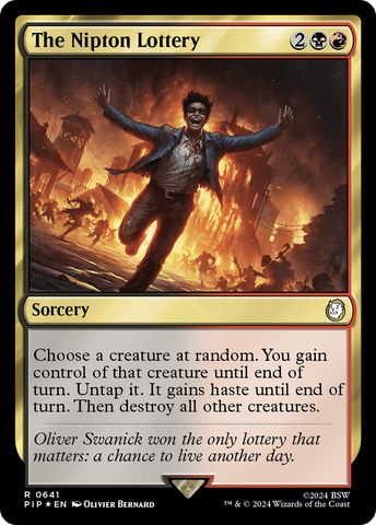 {C} The Nipton Lottery (Surge Foil) [Fallout][PIP 641]