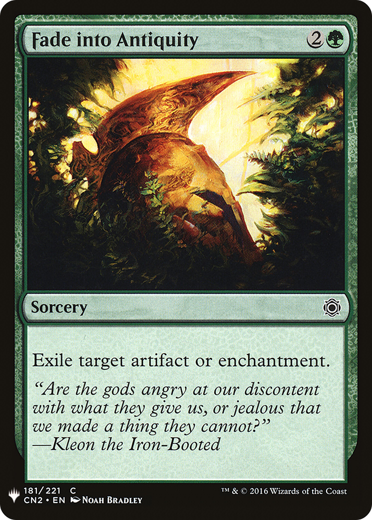 {C} Fade into Antiquity [Mystery Booster][LS CN2 181]