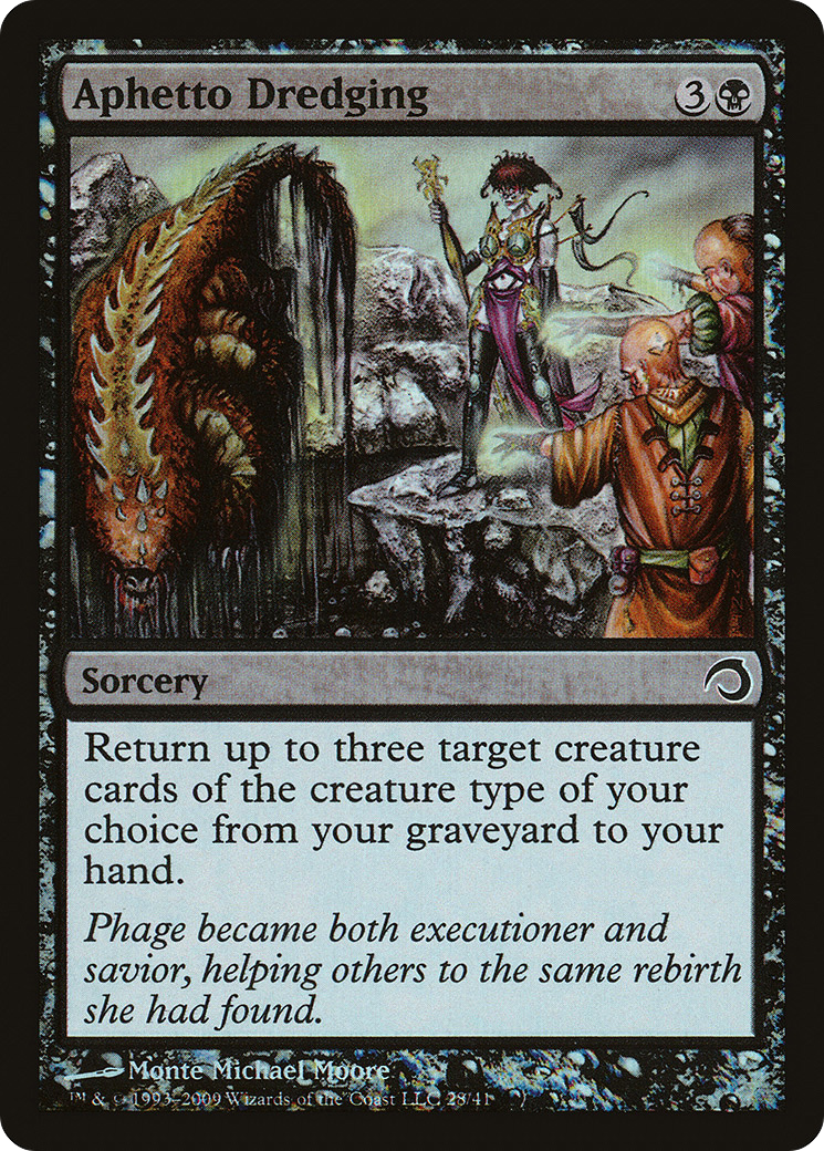 {C} Aphetto Dredging [Premium Deck Series: Slivers][H09 028]