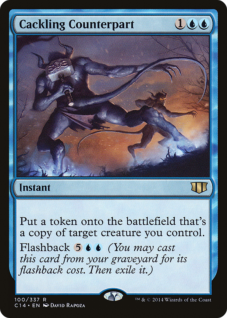 {R} Cackling Counterpart [Commander 2014][C14 100]