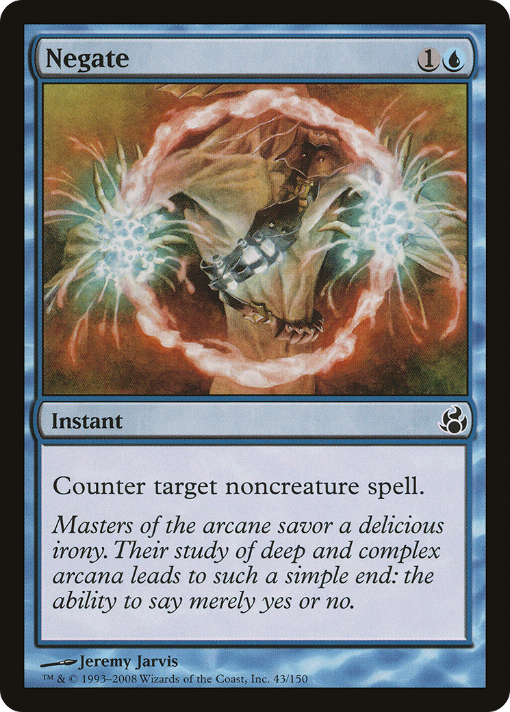 {C} Negate [Morningtide][MOR 043]
