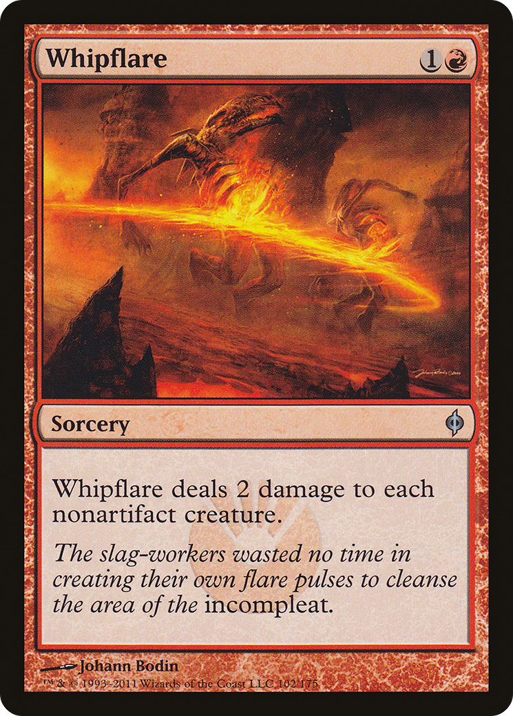 {C} Whipflare [New Phyrexia][NPH 102]