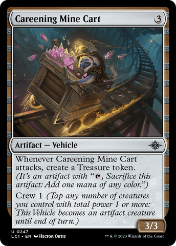 {@C} Careening Mine Cart [The Lost Caverns of Ixalan][LCI 247]