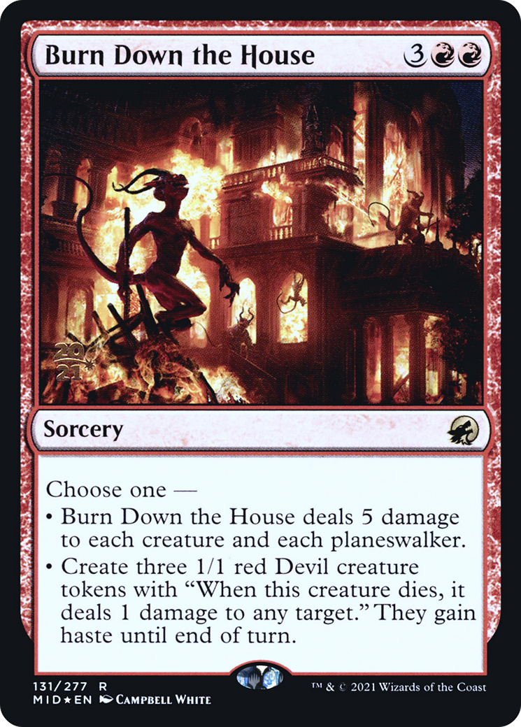 {R} Burn Down the House [Innistrad: Midnight Hunt Prerelease Promos][PR MID 131]
