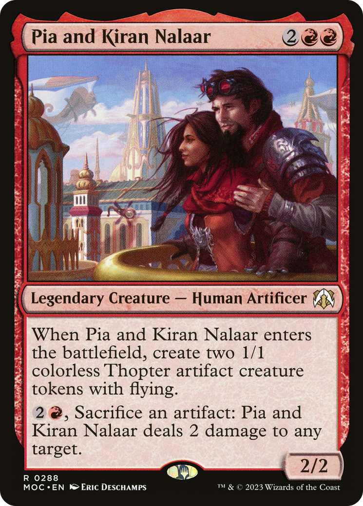 {R} Pia and Kiran Nalaar [March of the Machine Commander][MOC 288]