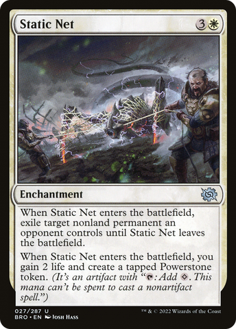 {C} Static Net [The Brothers' War][BRO 027]