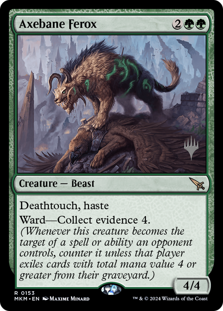 {R} Axebane Ferox (Promo Pack) [Murders at Karlov Manor Promos][PP MKM 153]