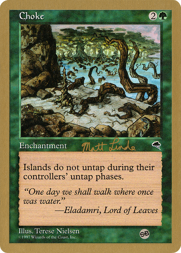 {C} Choke (Matt Linde) (SB) [World Championship Decks 1999][GB WC99 ML219SB]