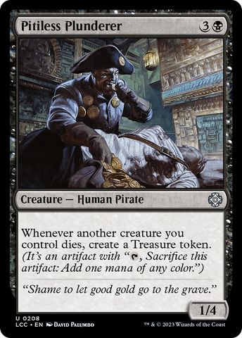 {C} Pitiless Plunderer [The Lost Caverns of Ixalan Commander][LCC 208]