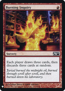 {C} Burning Inquiry [Mystery Booster][LS M10 128]