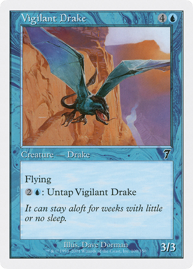 {C} Vigilant Drake [Seventh Edition][7ED 109]